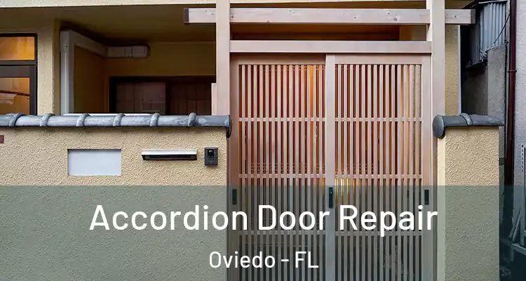  Accordion Door Repair Oviedo - FL