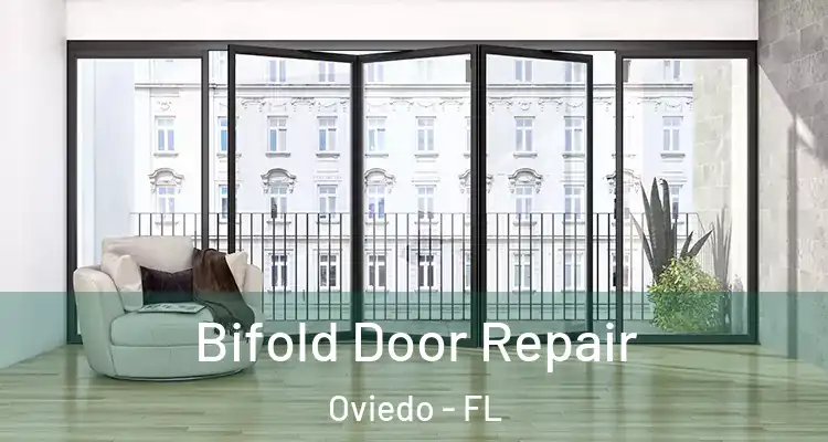  Bifold Door Repair Oviedo - FL